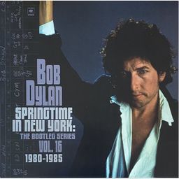 Виниловая пластинка Bob Dylan - Springtime In New York: The Bootleg Series Vol. 16 (1980-1985) (2LP) (2021)— фото №0